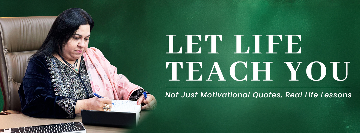 A woman writing in a notebook at her desk, with the text "Let Life Teach You – Not Just Motivational Quotes, Real Life Lessons" on a green background.
